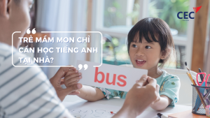 Trẻ Mầm Non Chỉ Học Tiếng Anh Tại Nhà Liệu Có Đủ?